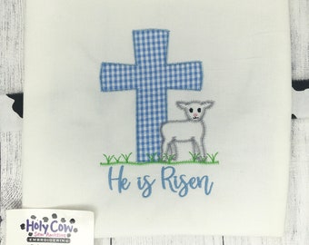 Boy's Easter He is Risen Shirt, Boy Lamb Easter Appliqued Shirt, Easter Lamb and Cross Shirt, Custom Monogrammed  Applique Shirt, Girl Tee