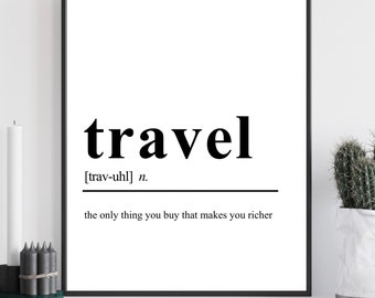 Travel definition wall art, printable art, quote print, positive poster, digital download