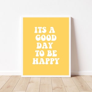 Good day wall art, printable art, quote print, positive poster, digital download