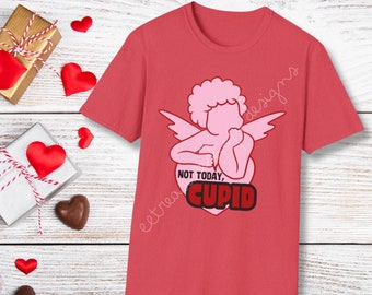 Not Today Cupid Unisex T-Shirt, Funny Valentine's Day Tee