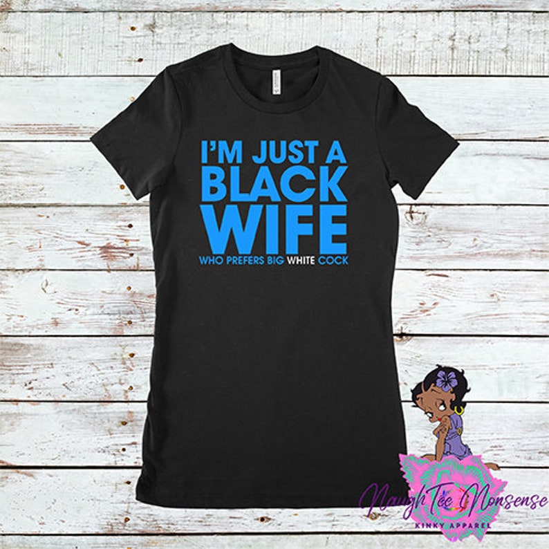 Ebony Cuckold Wife Womens Tshirt, BWC, Interracial, Bedroom, Nude Beach