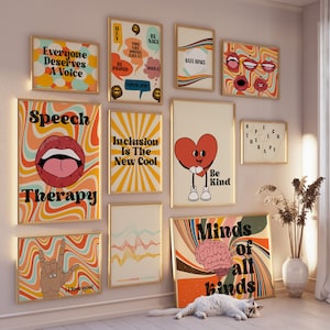 May include: A wall gallery of colourful framed prints with retro-inspired designs and positive messages, including "Everyone Deserves A Voice", "Speech Therapy", "Inclusion Is The New Cool", "Be Kind", and "Minds of all kinds".