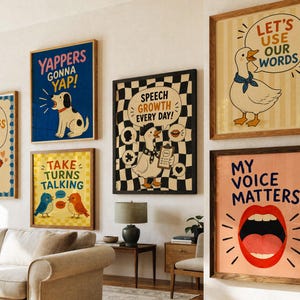 May include: A collection of six framed wall art prints featuring colourful illustrations and text. The prints include a heart with the text BIG FEELINGS SAFE WORDS, a dog with YAPPERS GONNA YAP, birds with TAKE TURNS TALKING, a duck with SPEECH GROWTH EVERY DAY, a duck with LET'S USE OUR WORDS, and a mouth with MY VOICE MATTERS.