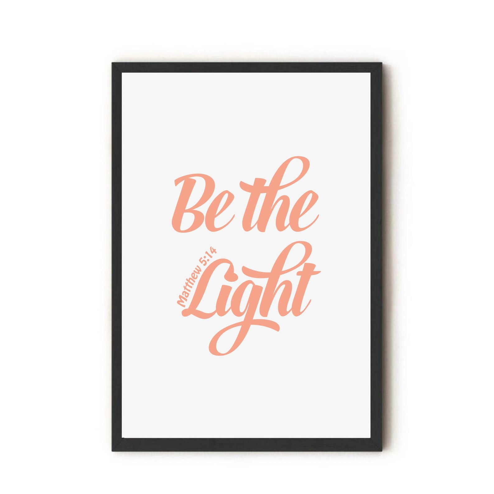 Bible verse wall art print Be the light quote Christian | Etsy