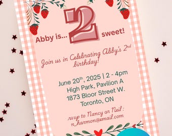 May include: A pink and white gingham patterned invitation card with the text "Abby is... 2 sweet!" and details for a second birthday celebration. The card includes floral and strawberry illustrations.