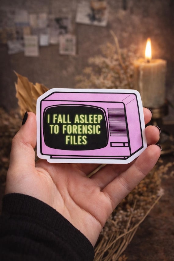 I Fall Asleep To Forensic Files, True Crime Sticker, Crime Junkie, SSDGM, True Crime Stickers, True Crime Gifts, Crime Junkie