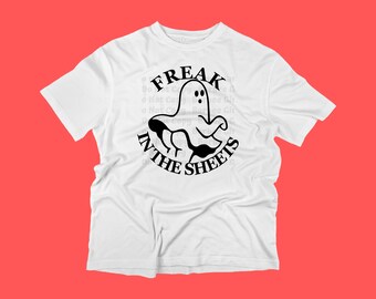 Adult T-Shirt "Freak in the Sheets"