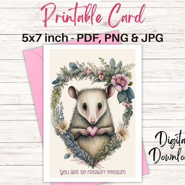 Possum card, Printable card for a friend or loved one, 5 x7,  to print at home, Cute pun card,  Flower heart, for animal lover, Cute Opossum