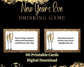 Printable Adult New Year's Eve Game, Drink if game, 96 Drinking Challenge Cards, Interactive NYE Party Fun, Ice Breaker Game for NYE