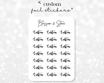 Custom Foiled Planner Stickers