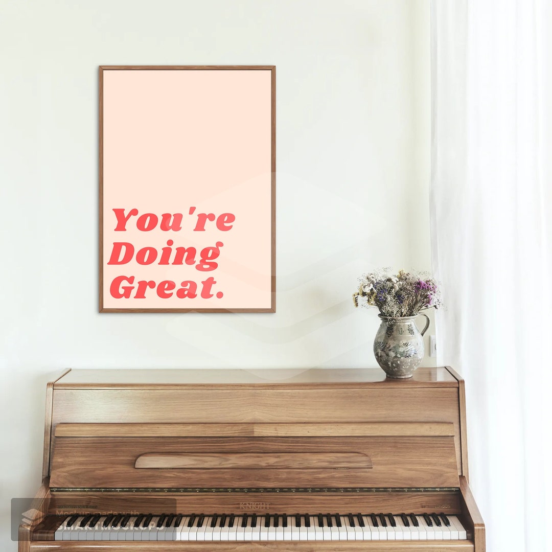 You're Doing Great Wall Print, Trendy Wall Art, Digital Print, Dorm