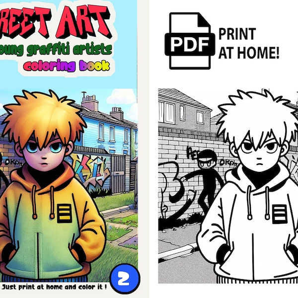 Street Art Coloring Book No. 2 | Young Graffiti Artists | 2 PDF Downloads, 24 Pages DIN A4 and US Letter, Ready to Print at Home!