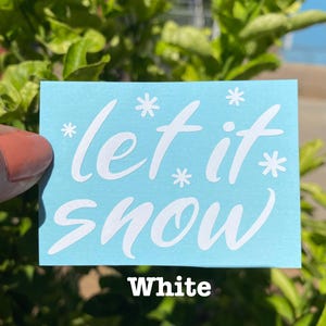 Let It Snow Christmas Decal, DIY Holiday decor ornament Sticker,