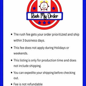 May include: A blue-bordered graphic with the text "Rush My Order" in a red and white circular design. The image includes a clock icon and bullet points with information about rush fees and order processing.