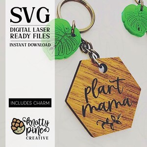 Plante maman svg, cadeau plante maman, plante maman svg, porte-clé Monstera, Monstera svg, svg porte-clé, fichier laser prêt, svg Plant Mama, prêt pour le laser