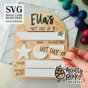First Day Last Day, Arch, First Day of School svg, Back to School Kids Prop, First Day Last Day of School, School Laser Cut File, Laser svg