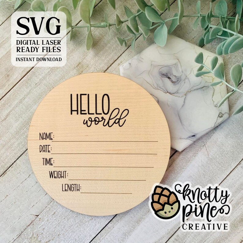 Hello World Svg, Baby Birth Announcement Svg, Birth Round, Minimalist ...