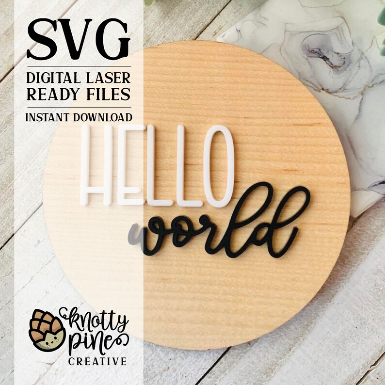 Hello World Svg, Baby Birth Announcement Svg, Birth Round, Minimalist ...