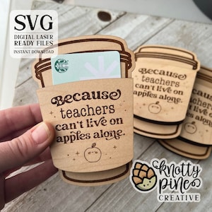 Geschenkkartenhalter Lehrer Geschenk svg, Kaffeetasse Geschenkkartenhalter Laser Cut Datei, Glowforge svg, anpassbarer Geschenkkartenhalter Laser bereit
