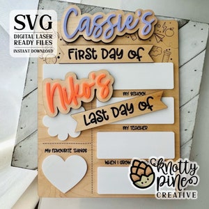 First Day Last Day Sign, First Day of School Sign, Back to School Kids Prop, First Day Last Day of School, School Laser Cut File, Laser svg