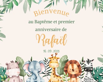 Welcome panel / baptism / birthday / safari / jungle / baby panel / digital file / to personalize