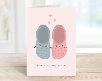 You Croc My World Funny Pun Valentines Day Card / Tarjeta para novio / Novia / Zuecos / Crocs / Zapatillas / Tarjeta linda / Hecho a mano / A6