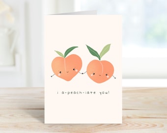 I A-peach-iate You Greeting Card | Funny Peach Pun | I Appreciate You | Thank You Card | Punny Greeting Card | Fruit Pun | A6 | Cute Card