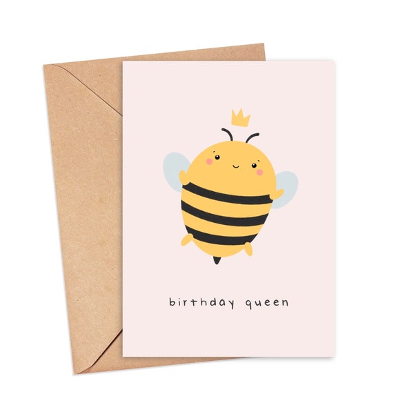 Birthday Queen Pun Card | Cute Funny Birthday Card | Bumble Bee | Humour | Queen Bee | Joke Card | Card for Her | Best Friend Card