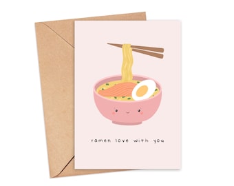 Ramen Love With You Funny Anniversary Card | Card for Him / Her | Food Pun Card | Joke Card | Ramen Birthday Card | Card for Partner