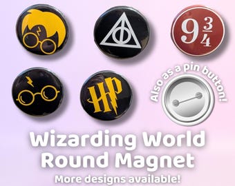 Wizarding World 4cm | 1.5in Magnet or Pin | Magic Spells Decor (Ø4cm)