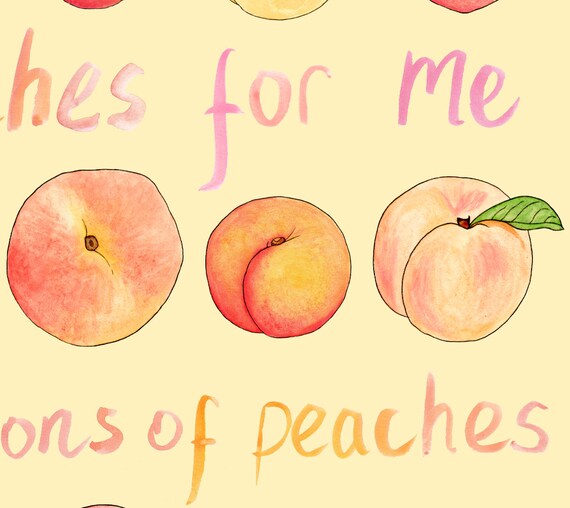 Millions of Peaches Original Art Print Song Lyrics Art 