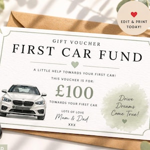 Peut inclure: Un bon cadeau pour un "Fonds pour la première voiture" avec un graphique de voiture, des clés de voiture et un cadeau emballé. Le bon indique "Un peu d'aide pour votre première voiture !" et "100 £ pour votre première voiture". Le texte "Drive Dreams Come True !" est également inclus.