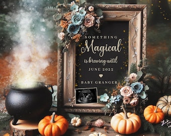 May include: A framed chalkboard sign with the text "Something Magical is brewing until June 2025 Baby Granger" with a small ultrasound image in the bottom right corner. The sign is decorated with fall-themed flowers and pumpkins.