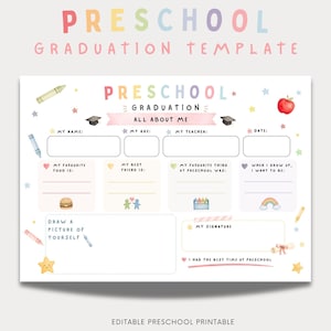 Op de afbeelding: Een kleurrijke voorschoolse afstudeersjabloon met de woorden "Preschool Graduation" bovenaan. De sjabloon bevat invulsecties voor naam, leeftijd, leerkracht, favoriete eten, beste vriend en meer. Inclusief aquarel illustraties.