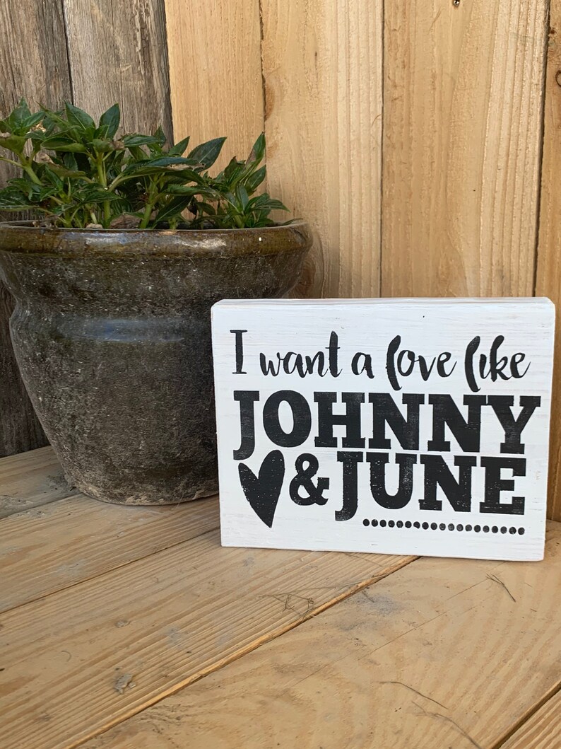 I Want A Love Like Johnny and June Love Like Johnny and June | Etsy