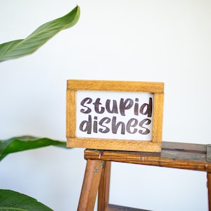 Stupid Dishes, Funny Kitchen Sign, Dishes Sign, Funny Kitchen Decor