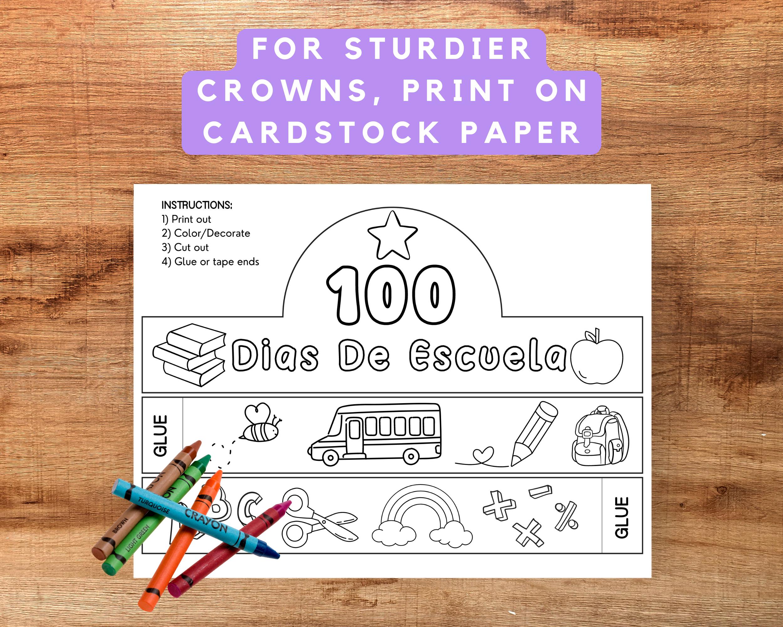 100 Days of School Spanish Paper Crown, 100 Días De Escuela, 100 Días ...