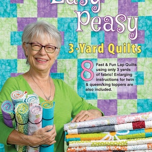 Easy Peasy 3 Yard Cuts Quilting Pattern Book by Donna Robertson