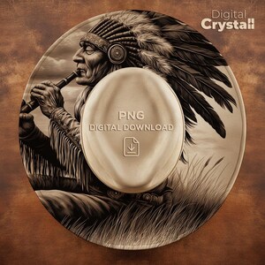 May include: A sepia-toned digital art piece featuring a Native American man playing a flute, adorned with a feathered headdress. The image is set within a circular frame, with the text "PNG DIGITAL DOWNLOAD" and a download icon on a central oval.