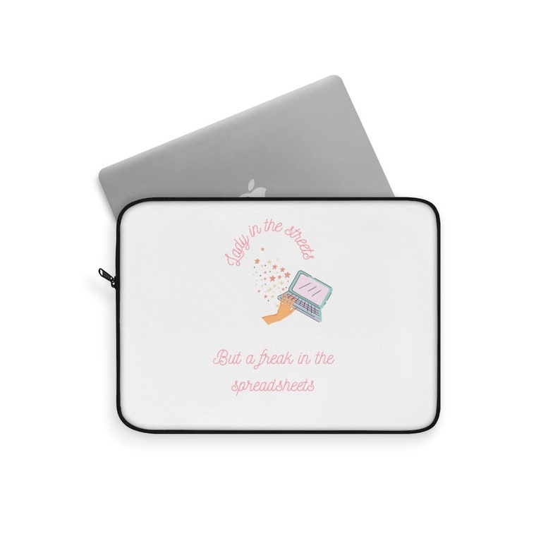 Lady in the streets but a freak in the spreadsheets Laptop Sleeve
