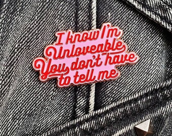 The Smiths Inspired "Unloveable" Hard Enamel Pin - Rose Gold Metal finish