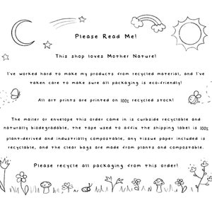May include: Hand-drawn illustration of a moon, stars, rainbow, and sun with the text "Please Read Me!" and "This shop loves Mother Nature!"  The text below explains that the products are made from recycled materials and the packaging is eco-friendly.