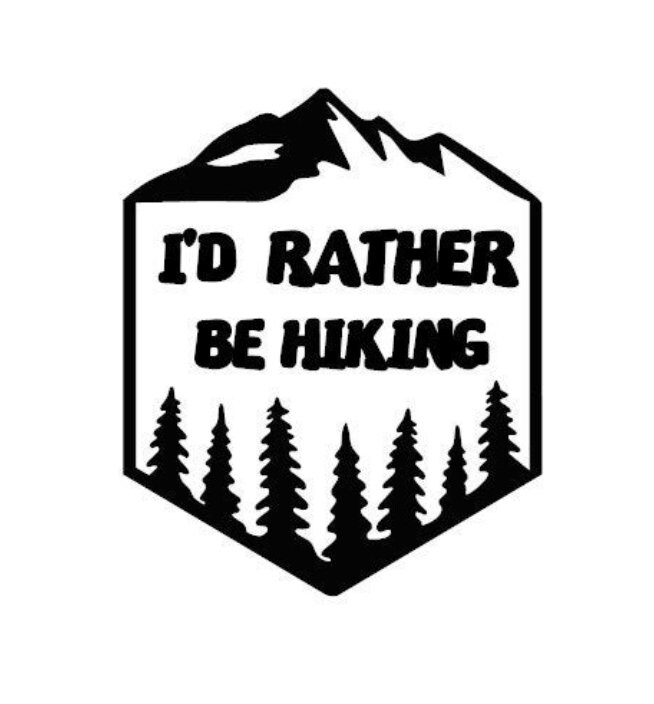 I'd Rather Be Hiking Decal / Outdoors Decal / Hiking / | Etsy