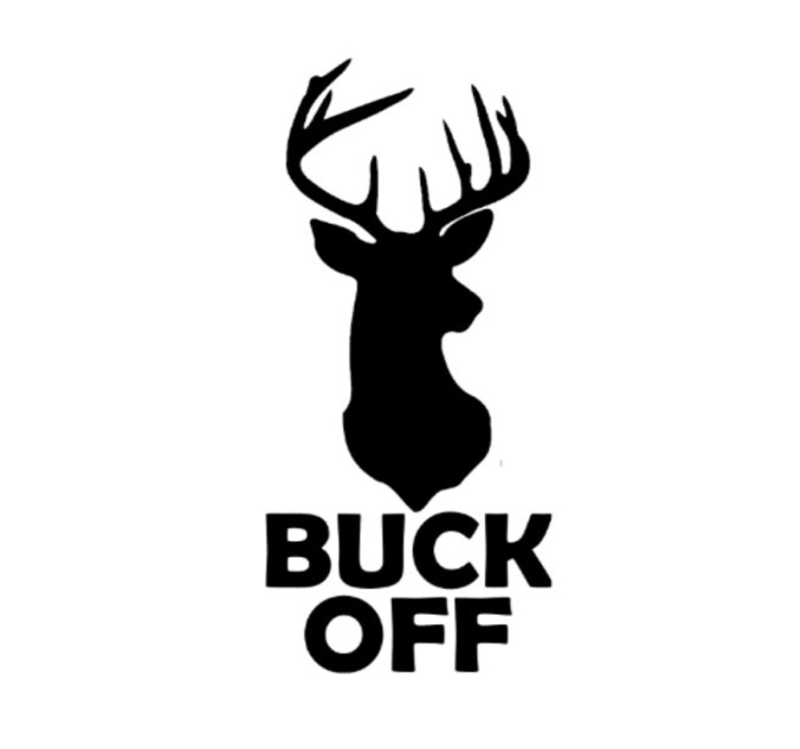 Buck Off decal Etsy