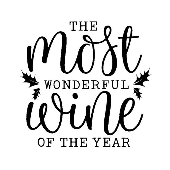 The Most Wonderful Wine Of The Year Decal / RV Decal / Wine Etsy