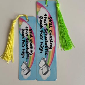 Chasing That Scholastic Book Fair High Metal bookmark| Two Sizes| Funny bookmark| Metal bookmark|