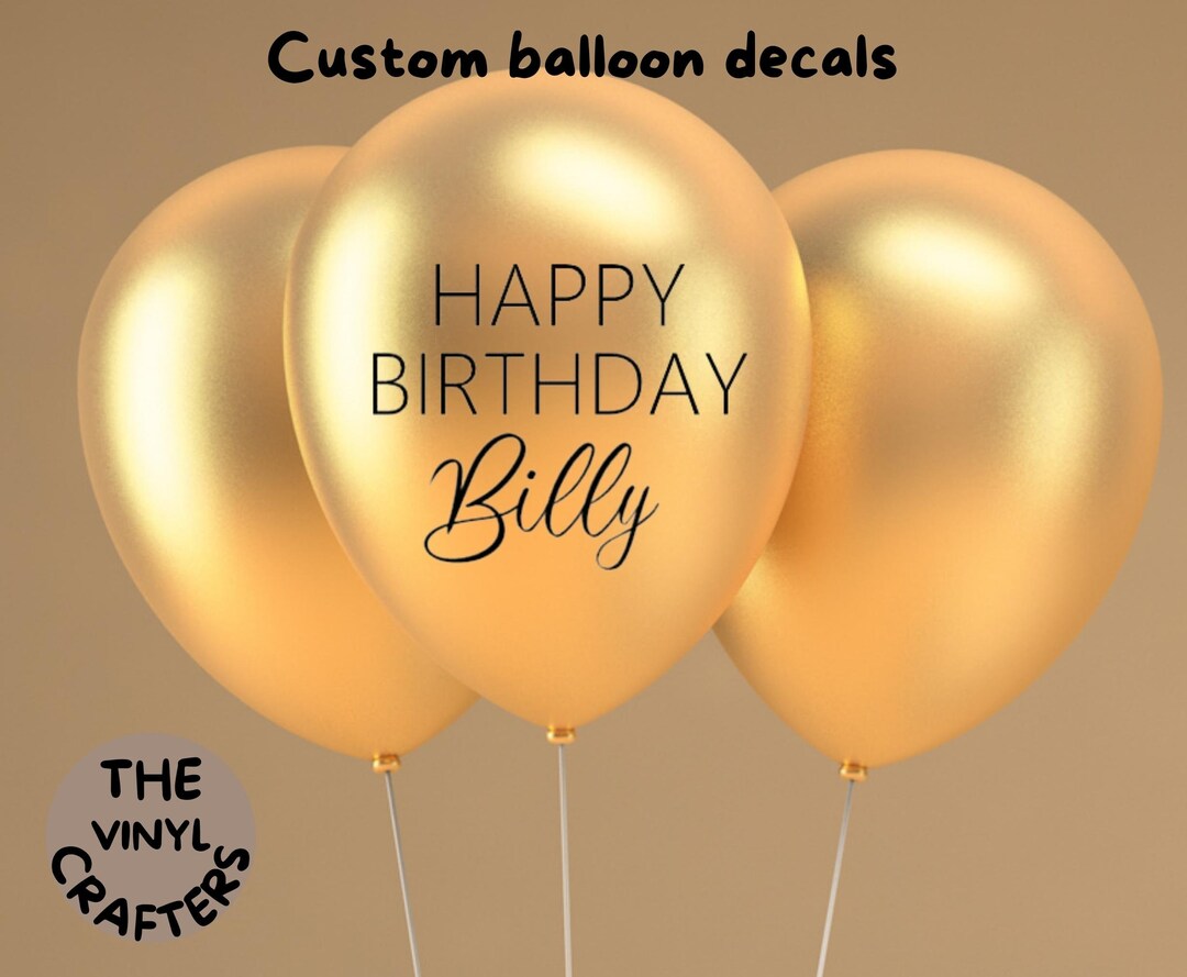 Birthday Balloon Decals/custom Balloon Decals/personalised Etsy