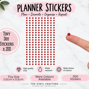 May include: A sheet of 200 small red circular vinyl planner stickers. The text reads PLANNER STICKERS, Plan - Decorate - Organise - Repeat, Tiny Dot Stickers x 200, High quality vinyl, Water resistant, Wide choice of colours, Tiny Size 0.5cm x 0.5cm, Many Colours Available, 200 Stickers, and THE VINYL CRAFTERS STICKERS FOR A BRIGHTER DAY.