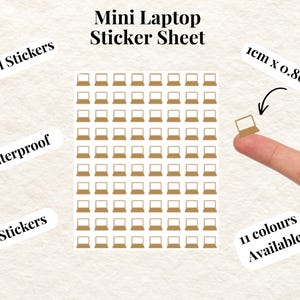 May include: A sheet of 80 mini laptop vinyl stickers with a brown and white design. The text reads Mini Laptop Sticker Sheet, Vinyl Stickers, Waterproof, 80 Stickers, 11 colours Available, and 1cm x 0.86cm. Each individual sticker is small.