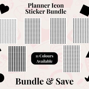 May include: A selection of black and white planner icon stickers featuring checkmarks, dots, crosses, squares, triangles, and hearts. The image includes the text "Planner Icon Sticker Bundle", "Bundle & Save", and "11 Colours Available".